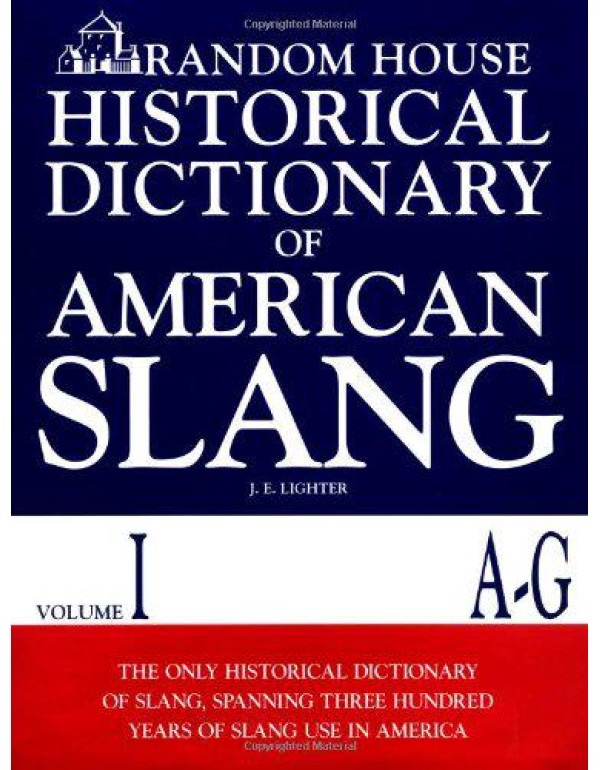 Random House Historical Dictionary of American Sla...