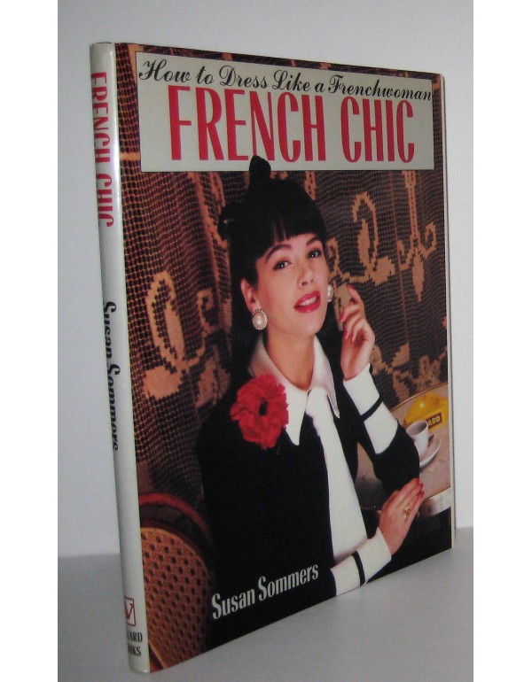 French Chic: How to Dress Like a Frenchwoman