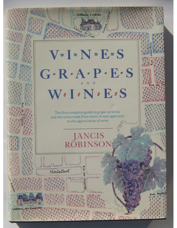 Vines, Grapes and Wines