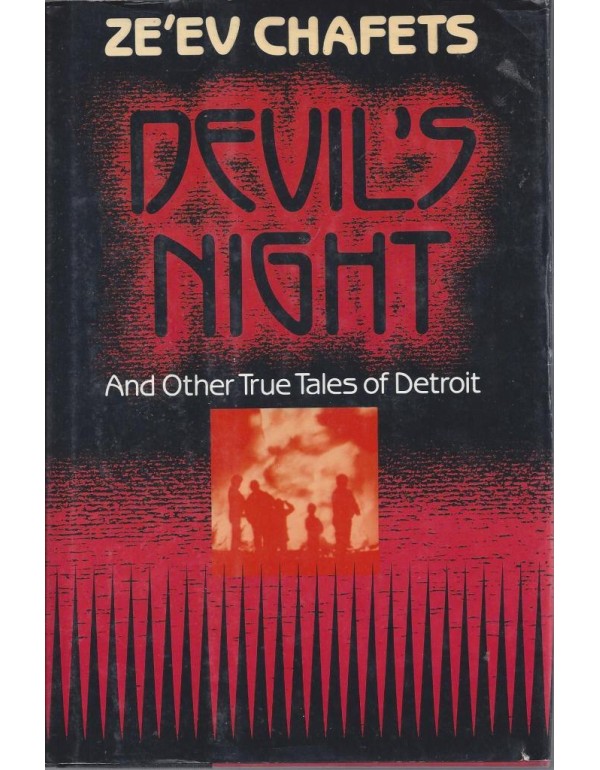 Devil's Night: And Other True Tales of Detroit