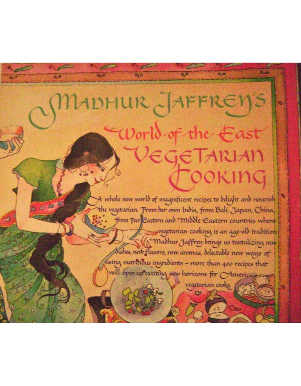 Madhur Jaffrey's World-of-the-East Vegetarian Cook...