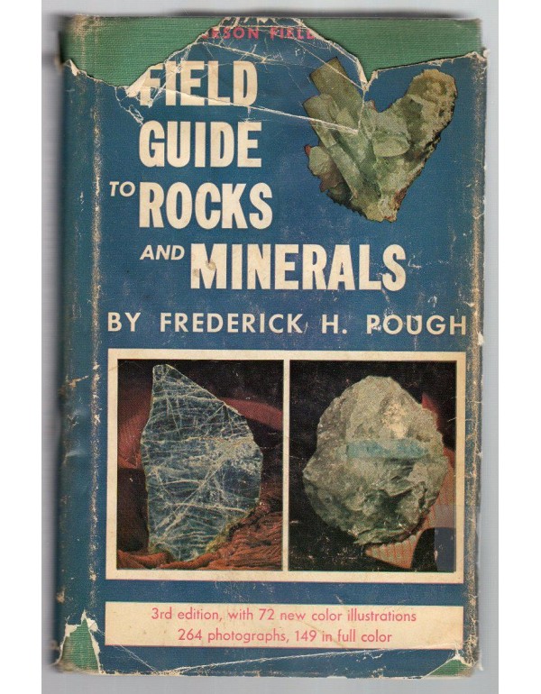 A field guide to rocks and minerals (The Peterson ...