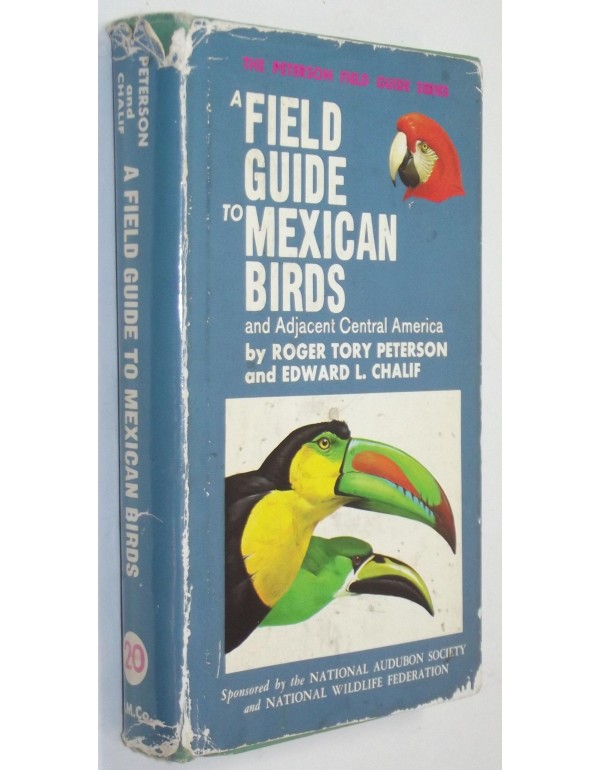 A Field Guide to Mexican Birds: Field Marks of All...