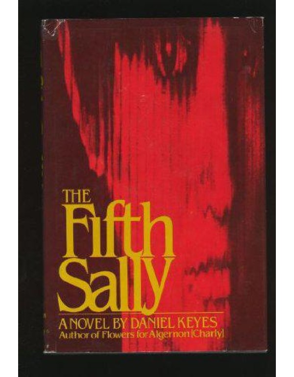 The Fifth Sally: A Novel