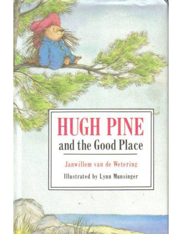 Hugh Pine and the Good Place