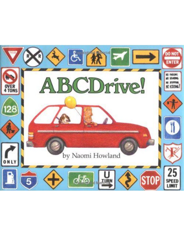 Abcdrive!: A Car Trip Alphabet