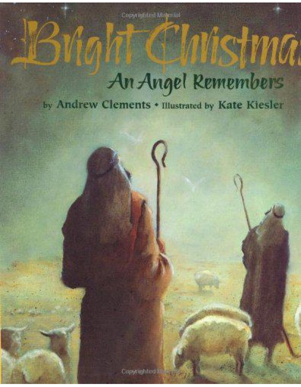 Bright Christmas: An Angel Remembers