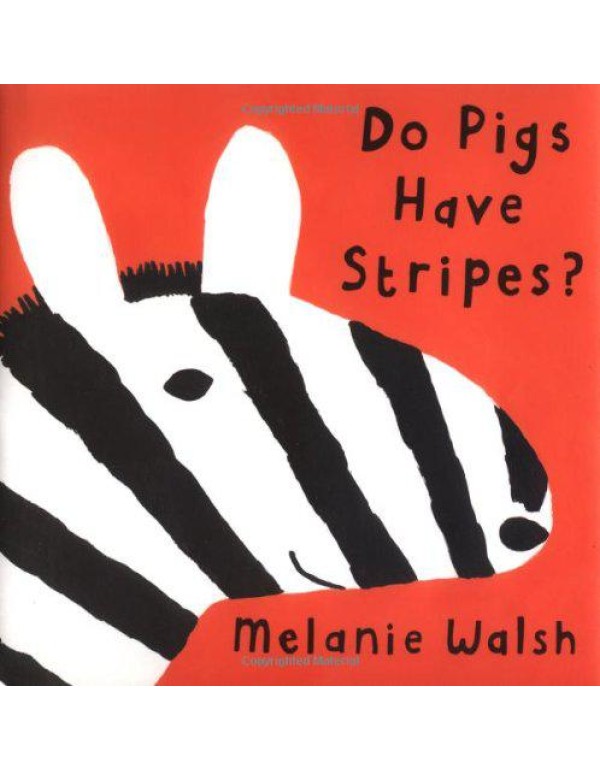 Do Pigs Have Stripes?