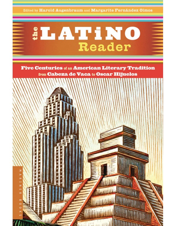 The Latino Reader: An American Literary Tradition ...