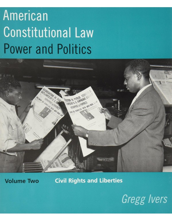 American Constitutional Law, Vol. 2: Power and Pol...