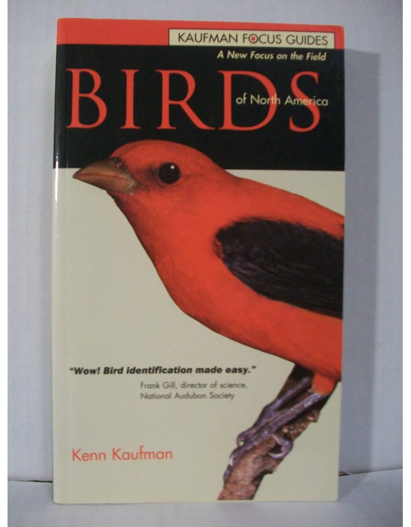 Birds of North America (Kaufman Focus Guides)