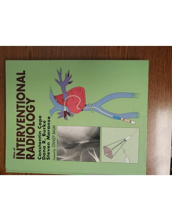 Atlas of Interventional Radiology