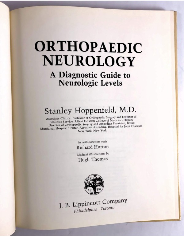 Orthopaedic Neurology: A Diagnostic Guide to Neuro...