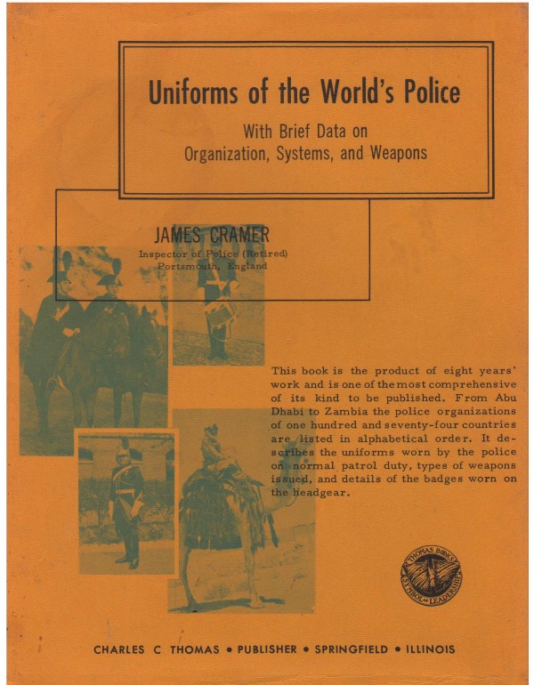 Uniforms of the World's Police: With Brief Data on...