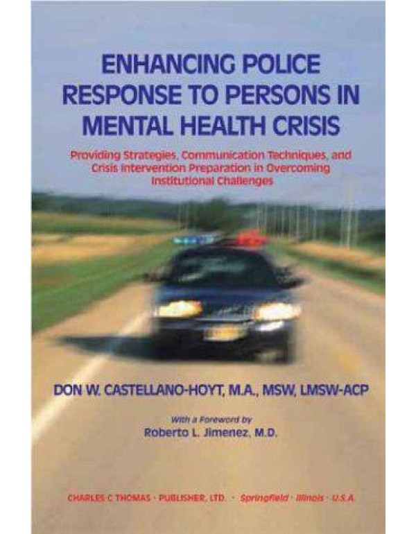 Enhancing Police Response to Persons in Mental Hea...