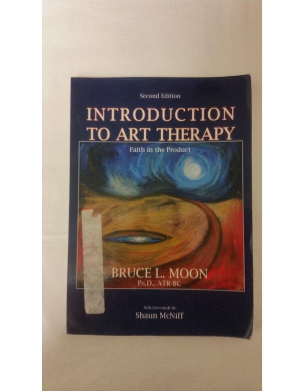 Introduction To Art Therapy: Faith in the Product