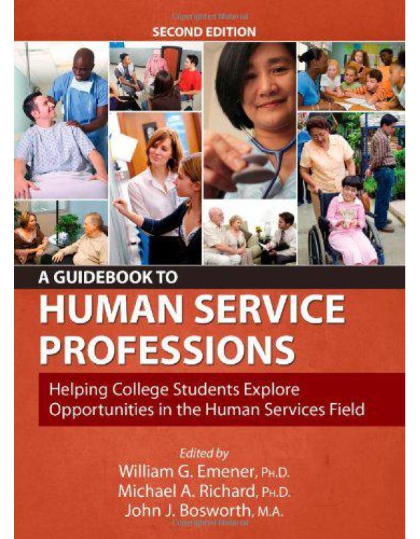 A Guidebook to Human Service Professions: Helping ...