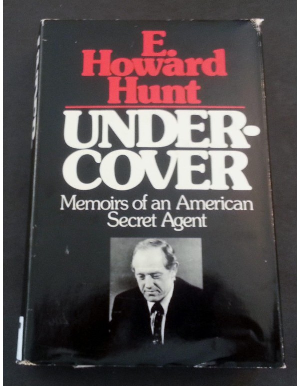 Undercover: Memoirs of An American Secret Agent