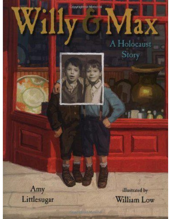 Willy and Max: A Holocaust Story