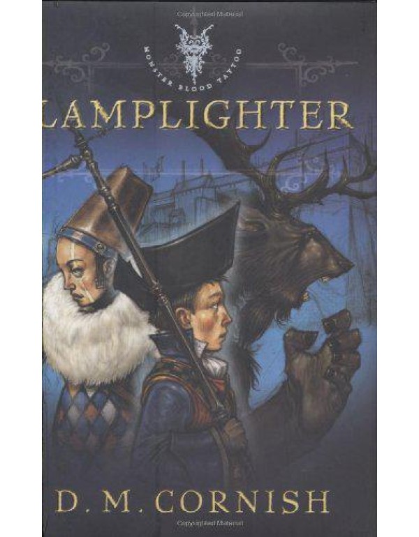 Lamplighter (Monster Blood Tattoo, Book 2)