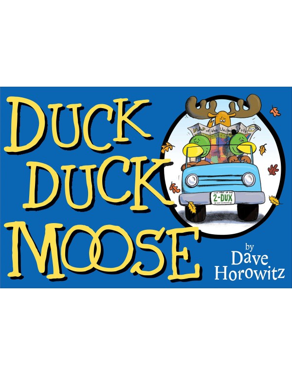 Duck, Duck, Moose