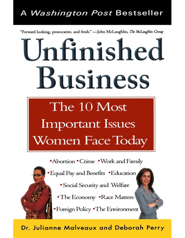 Unfinished Business: The 10 Most Important Issues ...