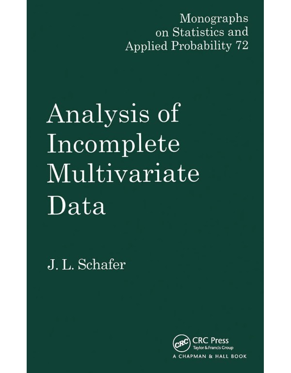 Analysis of Incomplete Multivariate Data (Chapman ...