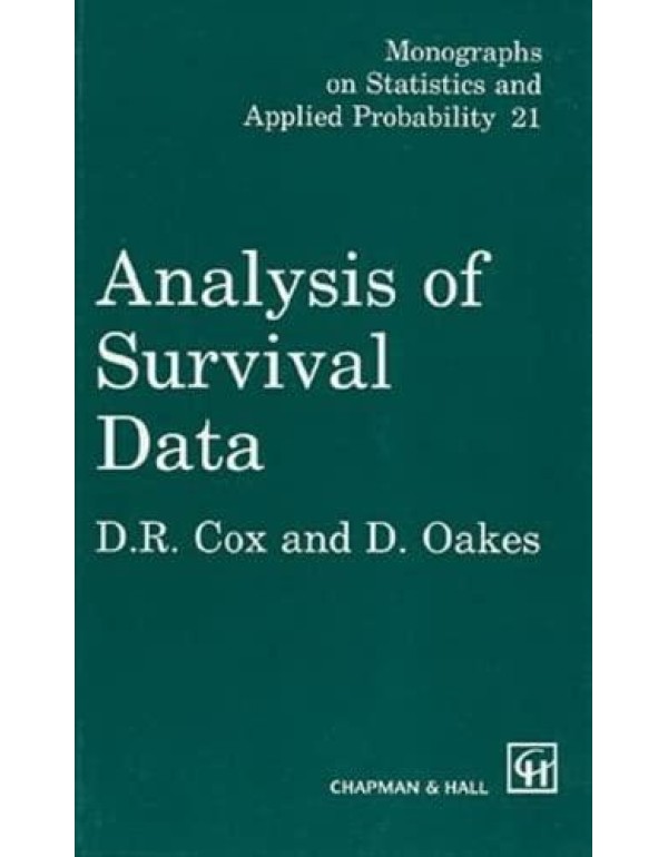 Analysis of Survival Data (Chapman & Hall/CRC Mono...