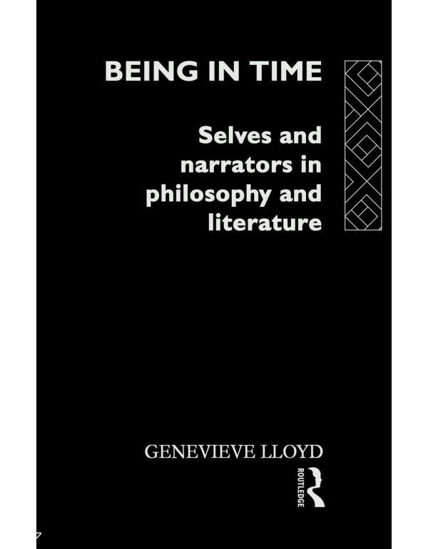 Being in Time: Selves and Narrators in Philosophy ...