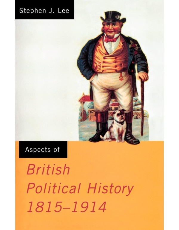 Aspects of British Political History 1815-1914 (As...