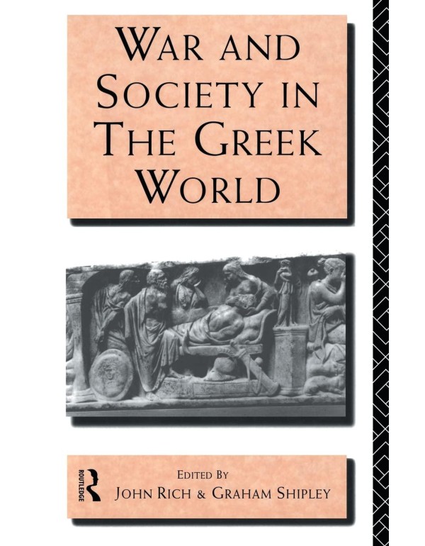 War and Society in the Greek World