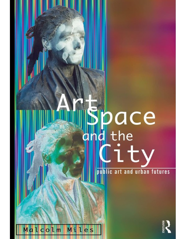 Art, Space and the City