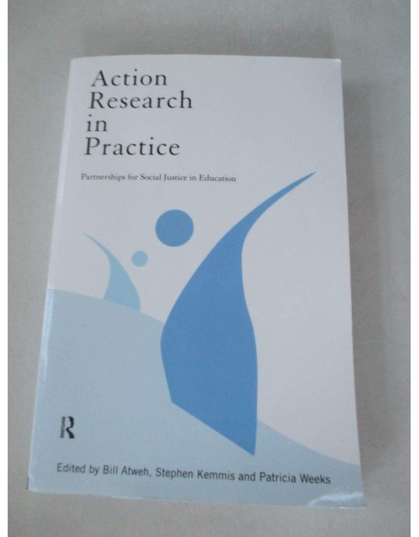 Action Research in Practice: Partnership for Socia...