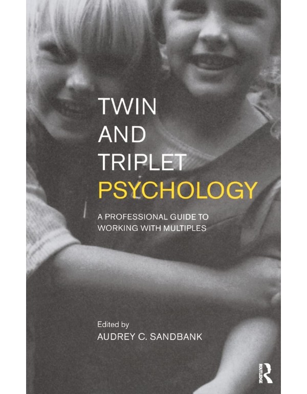 Twin and Triplet Psychology (Professional Guide to...