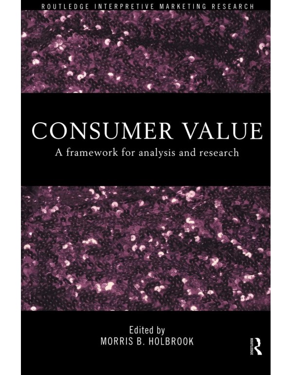 Consumer Value: A Framework for Analysis and Resea...