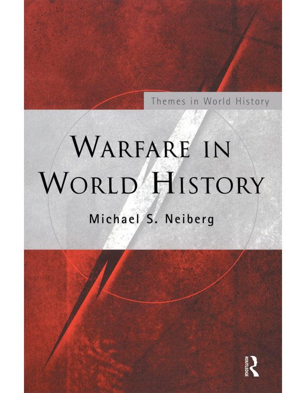 Warfare in World History (Themes in World History)