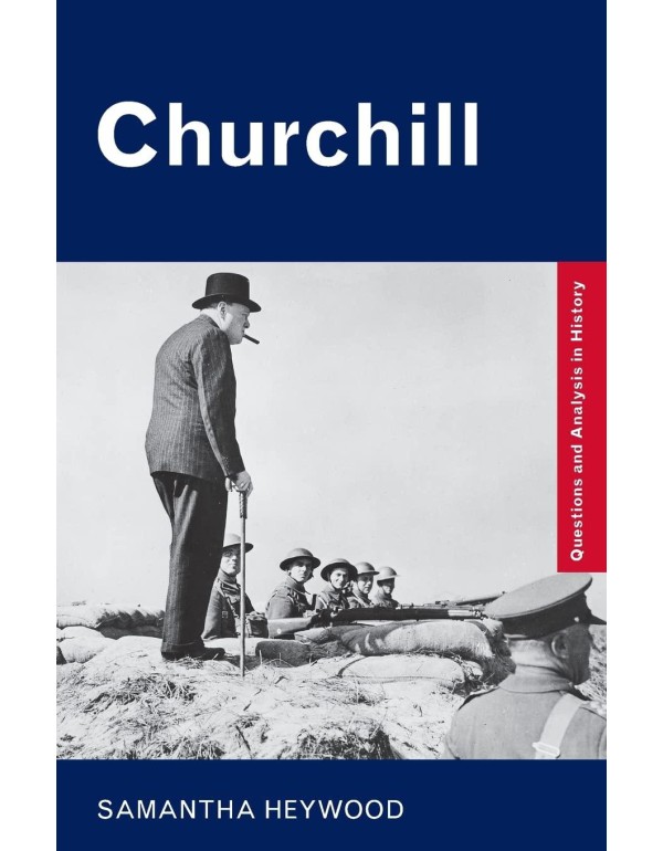 Churchill (Questions and Analysis in History)