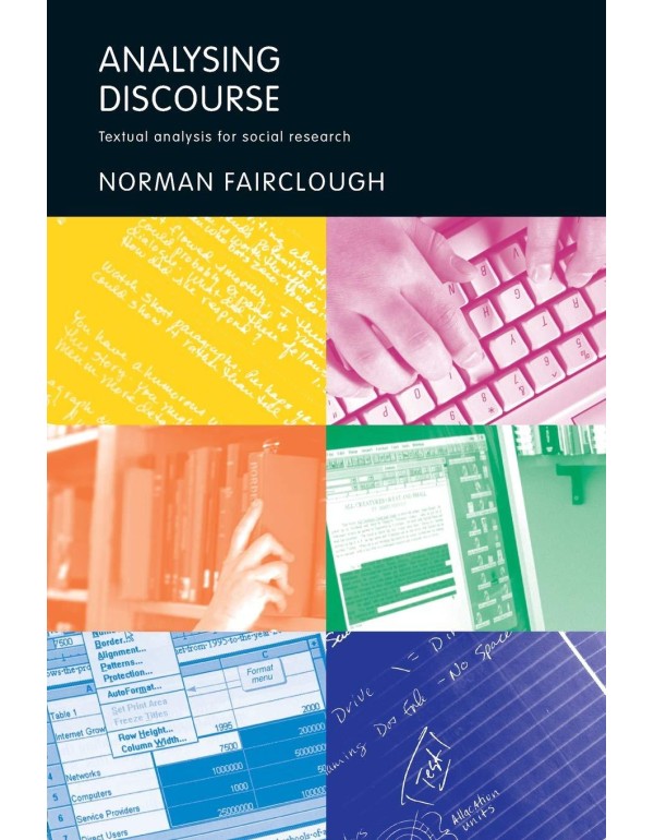 Analysing Discourse: Textual Analysis for Social R...