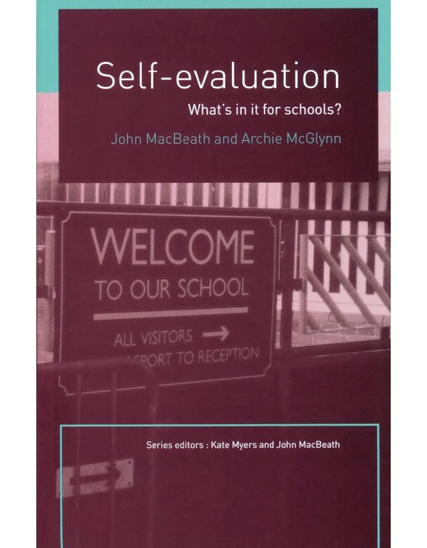 Self-Evaluation: What's In It For Schools?