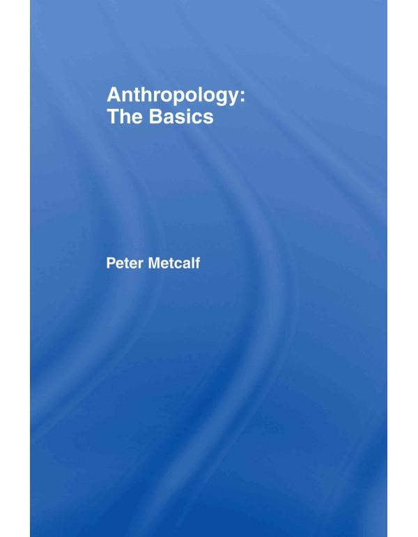 Anthropology: The Basics