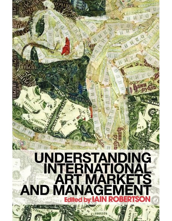 Understanding International Art Markets and Manage...