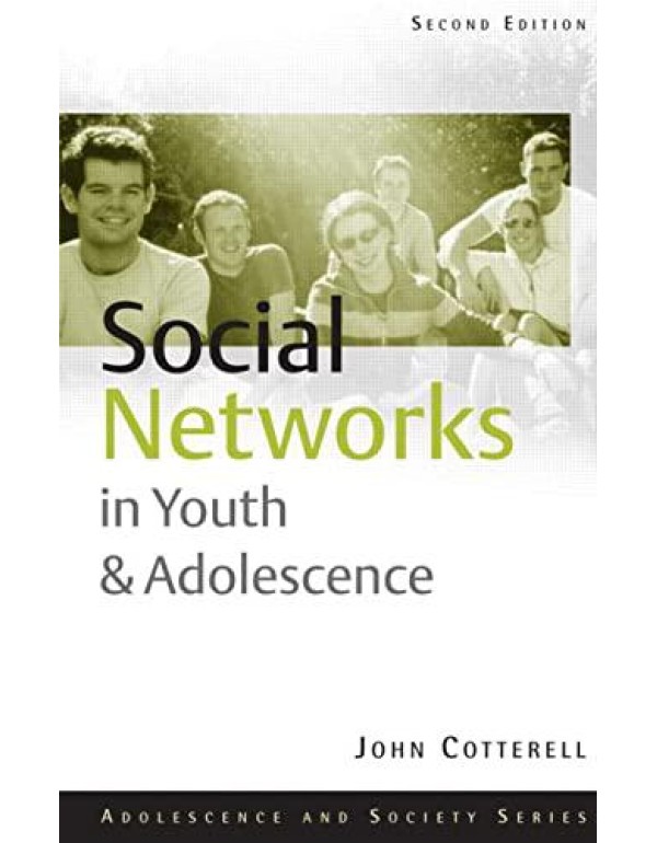 Social Networks in Youth and Adolescence (Adolesce...