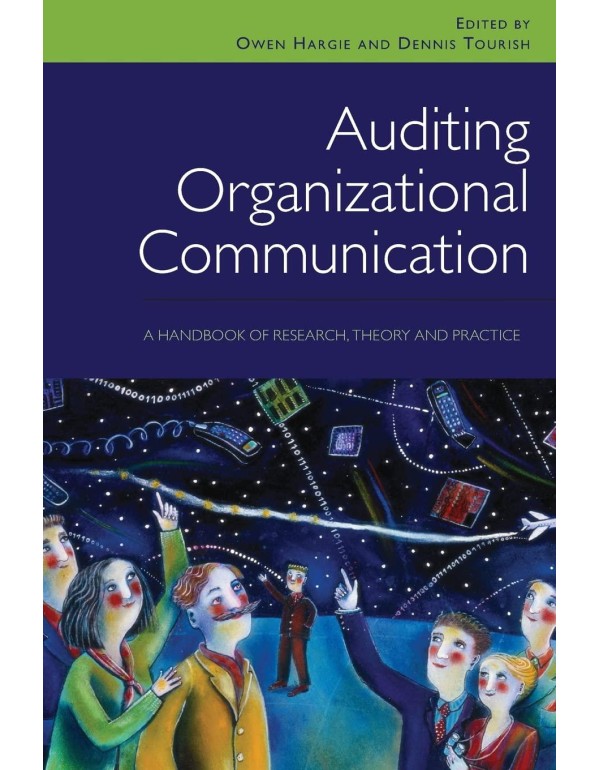 Auditing Organizational Communication: A Handbook ...