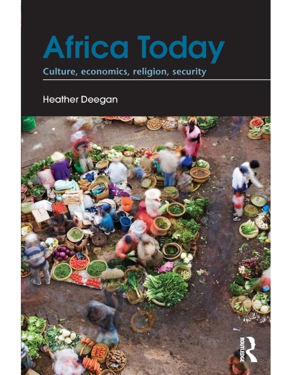 Africa Today: Culture, Economics, Religion, Securi...