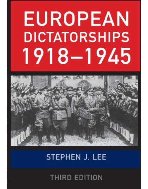 European Dictatorships 1918-1945