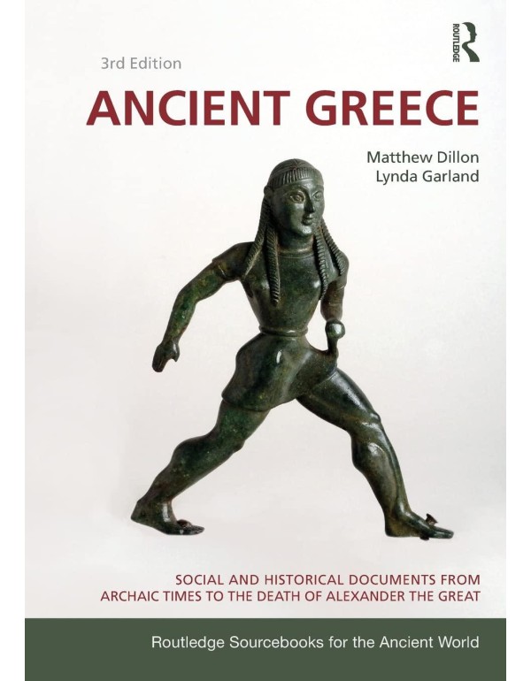 Ancient Greece: Social and Historical Documents fr...