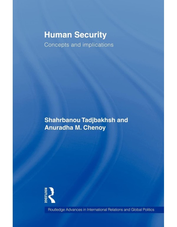 Human Security: Concepts and implications (Routled...