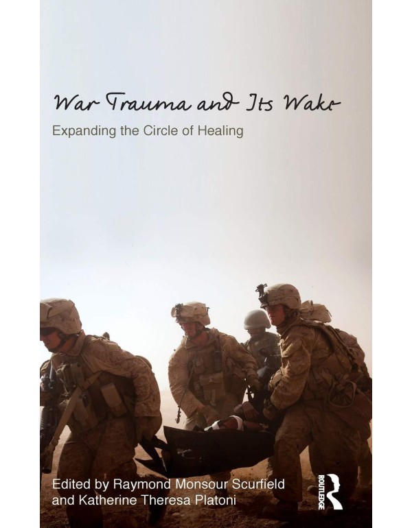 War Trauma and Its Wake: Expanding the Circle of H...