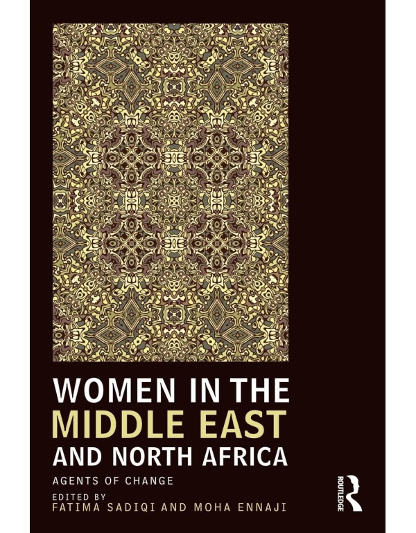 Women in the Middle East and North Africa: Agents ...