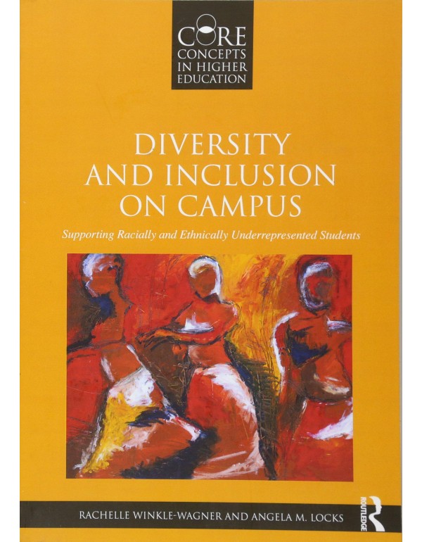 Diversity and Inclusion on Campus (Core Concepts i...